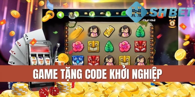 Những cách để nhận mã code tân thủ nổ hũ cực lớn