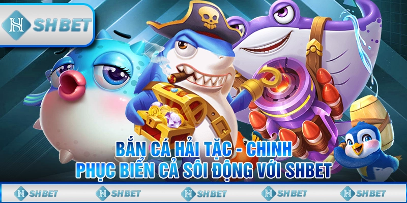 bắn cá hải tặc