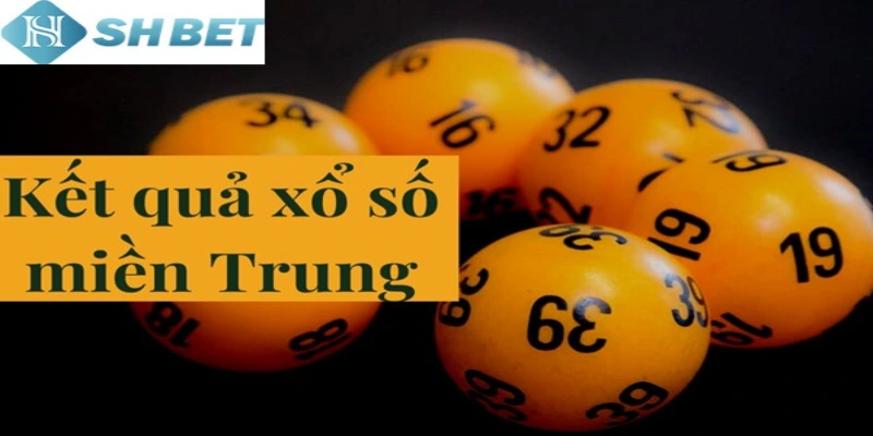 Cập nhật cách tính lô đề miền Trung mới nhất hôm nay