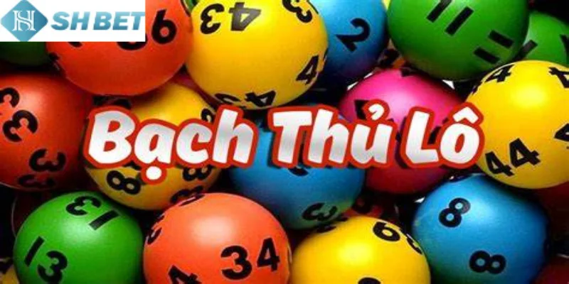 Đánh bạch thủ lô theo khung thời gian mang cơ hội trúng rất lớn