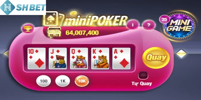 Trải nghiệm mini poker đổi thẻ siêu phẩm ngay hôm nay