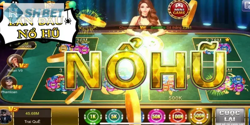 Lý do nên lựa chọn nhà cái SHBET để tham gia nổ hũ 88?