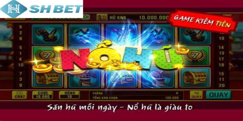 Tận dụng nhanh nẹo chơi game nổ hũ online dễ ăn dễ thắng